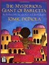 The Mysterious Giant of Barletta: An Italian Folktale