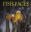 Fish Faces