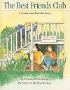 The Best Friends Club: A Lizzie and Harold story