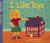 I Like Toys (Get Ready Books)
