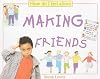 How Do I Feel About Making Friends