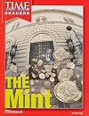 The Mint (Time for Kids Readers)