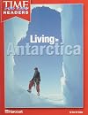 Living in Antarctica, Grade 3 (Time for Kids Readers)