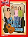 A Family Music Shop (Time for Kids Readers)