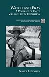 Watch and Pray: A Portrait of Fante Village Life in Transition (Case Studies in Cultural Anthropology)