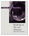 Readings in Deviant Behavior: Classic and Contemporary