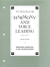 Harmony and Voice Leading: Workbook