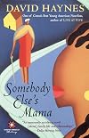 Somebody Else's Mama