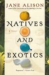 Natives and Exotics