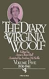 The Diary of Virginia Woolf: Volume 5, 1936-1941