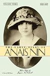 The Early Diary of Ana&iuml;s Nin, Volume 3: 1923&ndash;1927