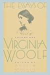 The Essays of Virginia Woolf : Volume 1, 1904-1912