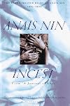 Incest: The Unexpurgated Diary of Anaïs Nin, 1932–1934