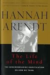 The Life of the Mind: One-Volume Edition