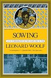 Sowing: An Autobiography of the Years 1880 to 1904