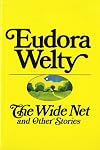 The Wide Net And Other Stories