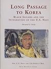 Long Passage to Korea: Black Sailors and the Integration of the United States Navy