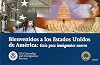 Welcome to the United States: A Guide for New Immigrants