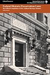 Federal Historic Preservation Laws: The Official Compilation of U. S. Cultural Heritage Statutes