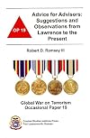 Advice for Advisors: Suggestions and Observations from Lawrence to the Present (Global War on Terrorism Occasional Paper)