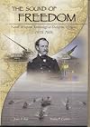 The Sound of Freedom: Naval Weapons Technology at Dahlgren, Virginia, 1918-2006 by James P. Rife (2007-04-30)