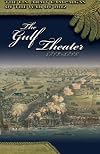 The Gulf Theater, 1813-1815