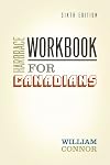 HARBRACE WORKBOOK FOR CANADIANS : Sixth Edition
