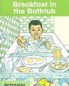 Breakfast in the Bathtub