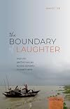 The Boundary of Laughter: Popular Performances across Borders in South Asia