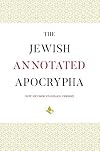 The Jewish Annotated Apocrypha