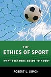 The ethics of sport : what everyone needs to know