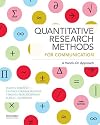 Quantitative Research Methods for Communication