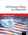 US foreign policy in a new era