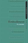 Embodiment: A History