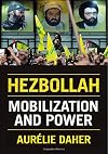 Hezbollah: Mobilization and Power