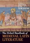 The Oxford Handbook of Medieval Latin Literature