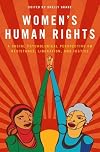 Women's human rights : a social psychological perspective on resistance, liberation, and justice