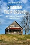 Standing Their Ground: Small Farmers in North Carolina since the Civil War