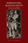 Rewriting Masculinity: Gideon, Men, and Might