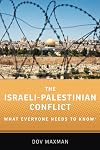 The Israeli-Palestinian Conflict: What Everyone Needs to Know&reg;