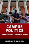 Campus Politics: What Everyone Needs to Know®