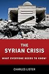 The Syrian Crisis: What Everyone Needs to Know