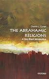 The Abrahamic Religions: A Very Short Introduction (Very Short Introductions)
