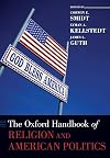 The Oxford Handbook of Religion and American Politics
