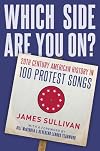 Which Side Are You On?: 20th Century American History in 100 Protest Songs
