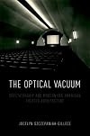The Optical Vacuum: Spectatorship and Modernized American Theater Architecture