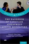 The Handbook of Language Assessment Across Modalities