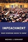 Impeachment: What Everyone Needs to Know®