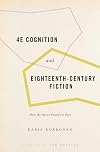 4E Cognition and Eighteenth-Century Fiction: How the Novel Found its Feet