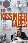 The Kissinger Tapes: Inside His Secretly Recorded Phone Conversations